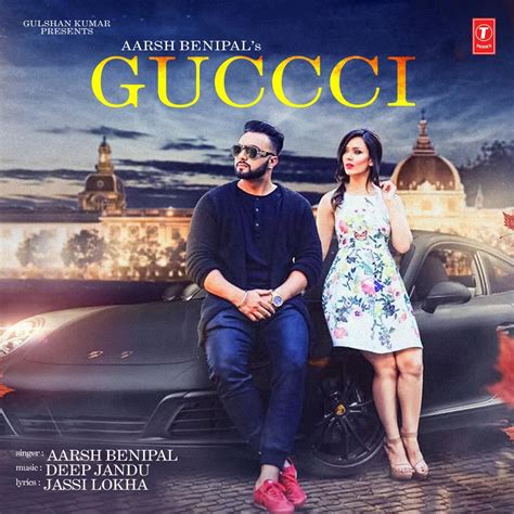 aarsh benipal guccci song